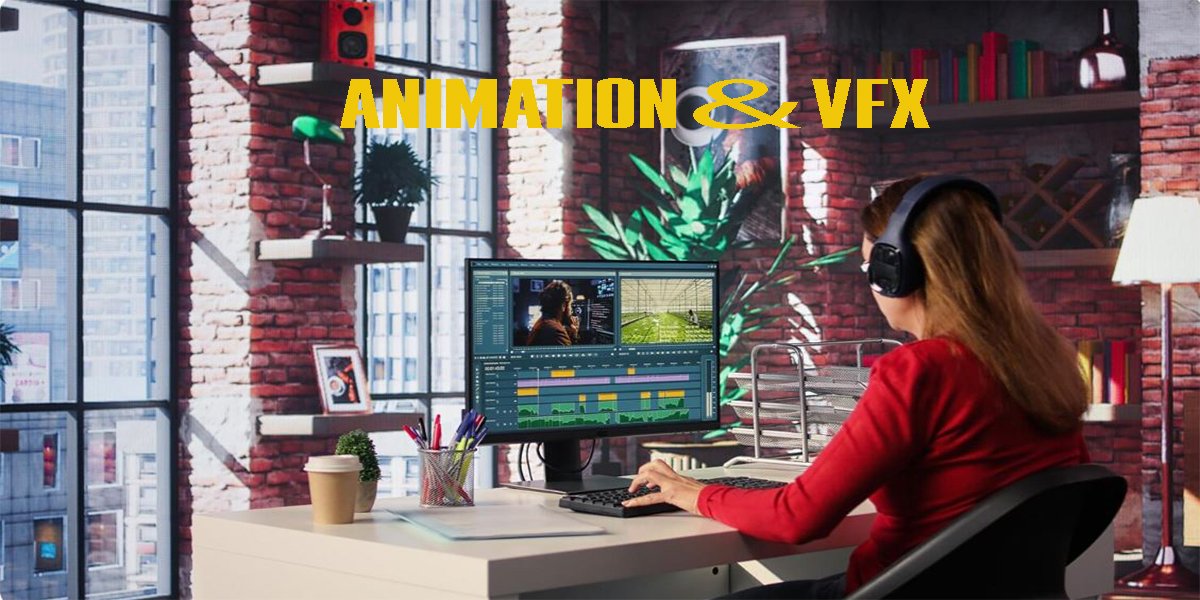 Animation & VFX